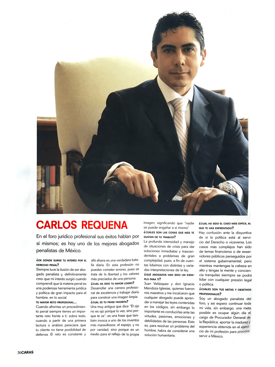 Revista CARAS | Entrevista | Mejores Abogados Penalistas | Carlos Requena