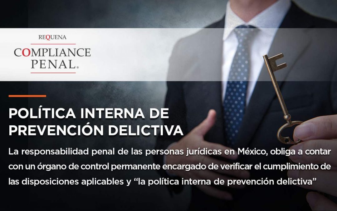 Política Interna de Prevención Delictiva