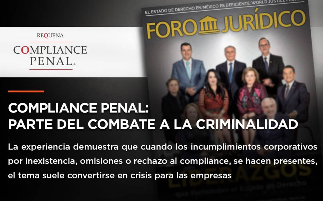 El Compliance Penal Como Estrategia De Prevención Y Combate A La Criminalidad En México Carlos 4745